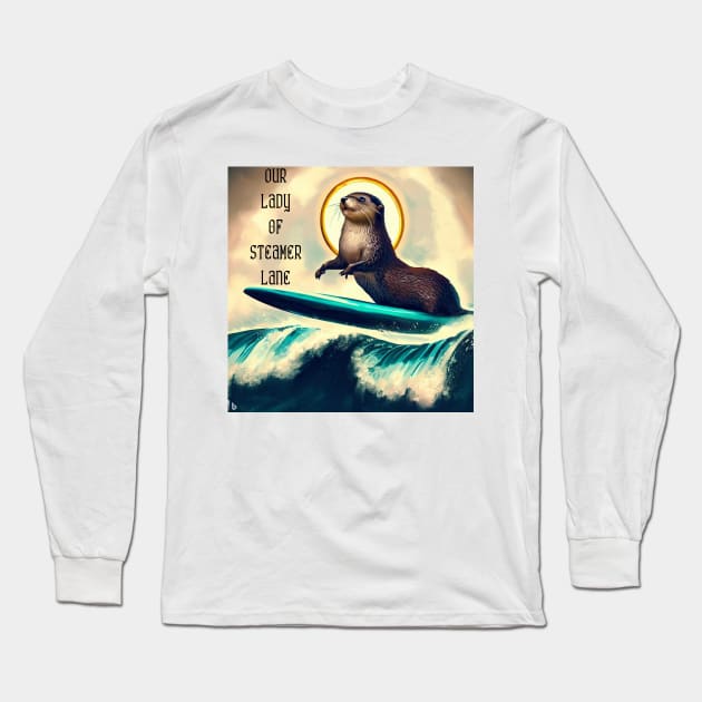 Our Lady of Steamer Lane Otter 841 Santa Cruz Long Sleeve T-Shirt by REDWOOD9